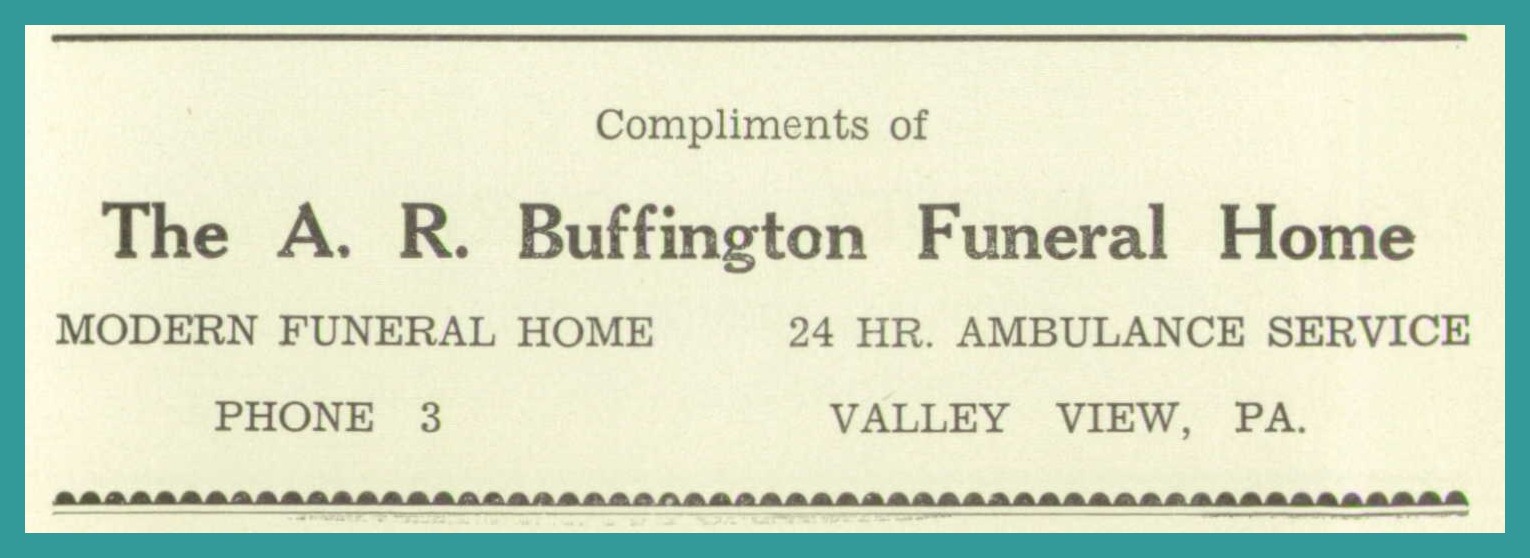 Valley View – Buffington Funeral Home, 1952 – Lykens Valley: History